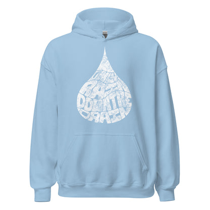 Only Rain Down the Drain (white) - Unisex Hoodie