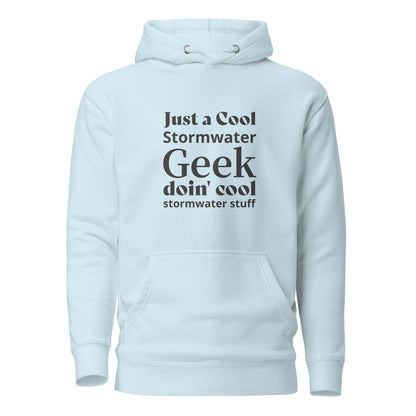 Cool Stormwater Geek (dark font) - Unisex Hoodie